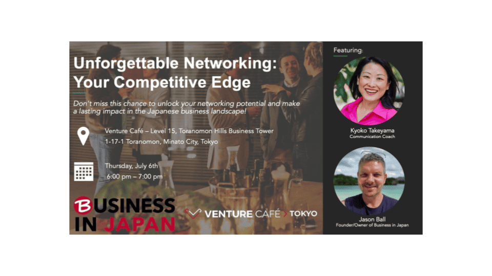 Unforgettable Networking: Your Competitive Edge