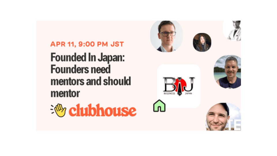 Founded In Japan: Founders need mentors and should mentor
