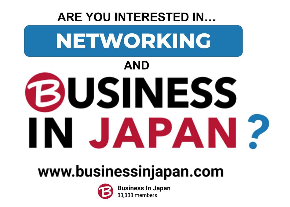 Business + Work + Japan | #Networking #021